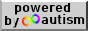 a button that says 'powered by autism