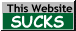 a button that says 'this website sucks'